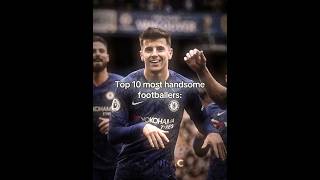 Top 10 Most Handsome Football Players of All Time 😎⚽ | #shorts #football  #viral #hungergamestiktok