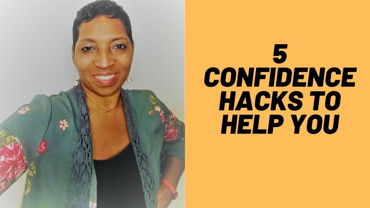 5 Hacks to Raise your Confidence 