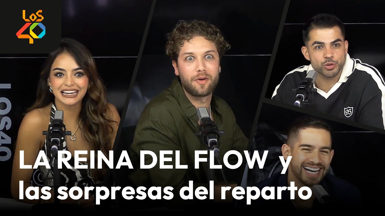 ‘LA REINA DEL FLOW’: ¿Habrá MÁS temporadas de la serie? ¿ARTISTAS nuevos en el reparto? | LOS40