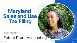 Maryland Sales and Use Tax Filing