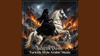 Turkish Style Arabic 
