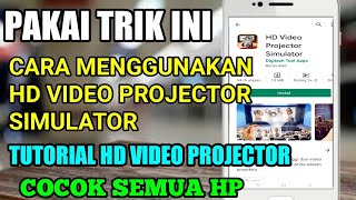 cara menggunakan hd video projector simulator | hd video projector simulator apk screenshot 4