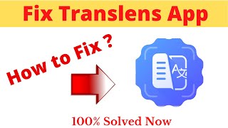 How to Fix Trans Lens App Not Working Problem Android & Ios - Not Open Problem Solved | AllTechapple screenshot 3
