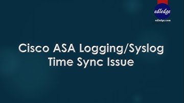 Cisco ASA Logging or Syslog Time Sync Issue
