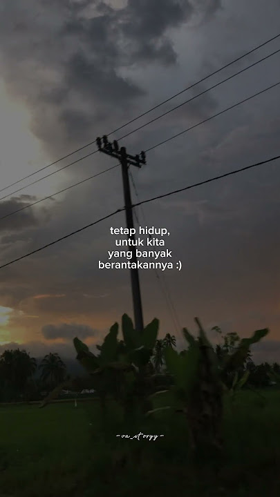 #quotes #story #storywa #wa #whatsapp #kata #katakata #fyp #foryou