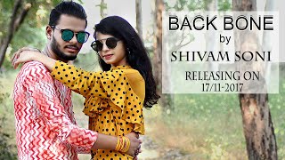 BACKBONE || SHIVAM SONI || PUNJABI SONG