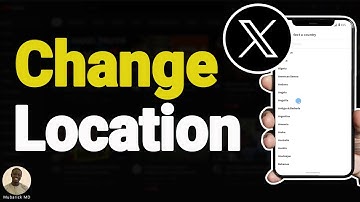 How to Change your Location on X (Twitter) - Full Guide