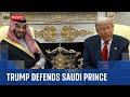 Trump Weist Reporter An Den Kronprinzen Nicht In Verlegenheit Zu Bringen Indem Er Nach Dem Mord