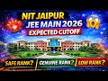 NIT Jaipur JEE Main 2026 Expected Cutoff 🔥 | Safe Rank? Reality Check