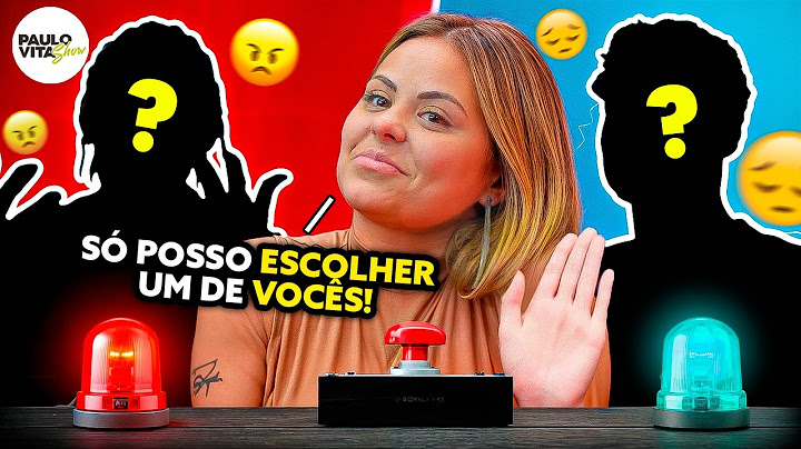 Escolha UM BOTÃO e decida QUEM VAI BEIJAR