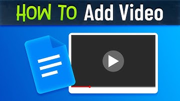 How to Insert a Video in Google Docs