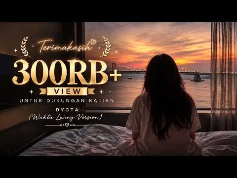KESEPIAN - DYGTA ( Waktu Luang Version )