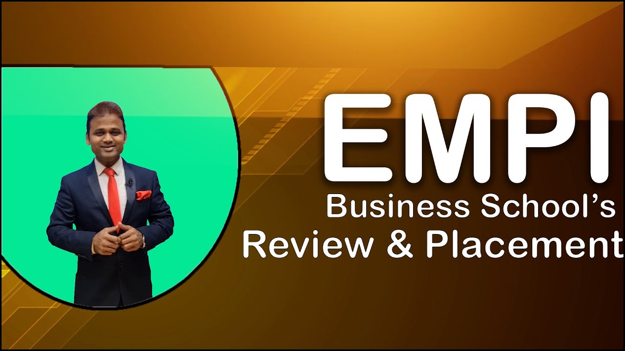 EMPI Business School Review & Placement II MBA & PGDM Admission 2021 II 
