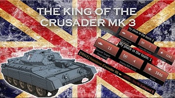 The Beauty of the Crusaders MK 3  - War Thunder