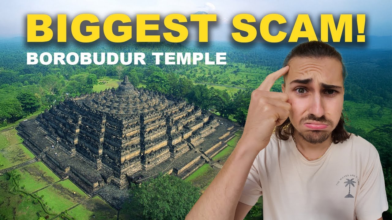 The BIGGEST Tourist SCAM in Indonesia 🇮🇩 | Borobudur Temple