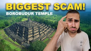 The Biggest Tourist Scam In Indonesia Borobudur Temple