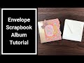 Envelope Album Tutorial with Binder Cover - How to Make a Mini Scrapbook with Envelopes