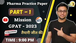 PHARMA PRACTICE PAPER | PART - 1 | GPAT - 2023 | NIPER | PHARMACIST | screenshot 5