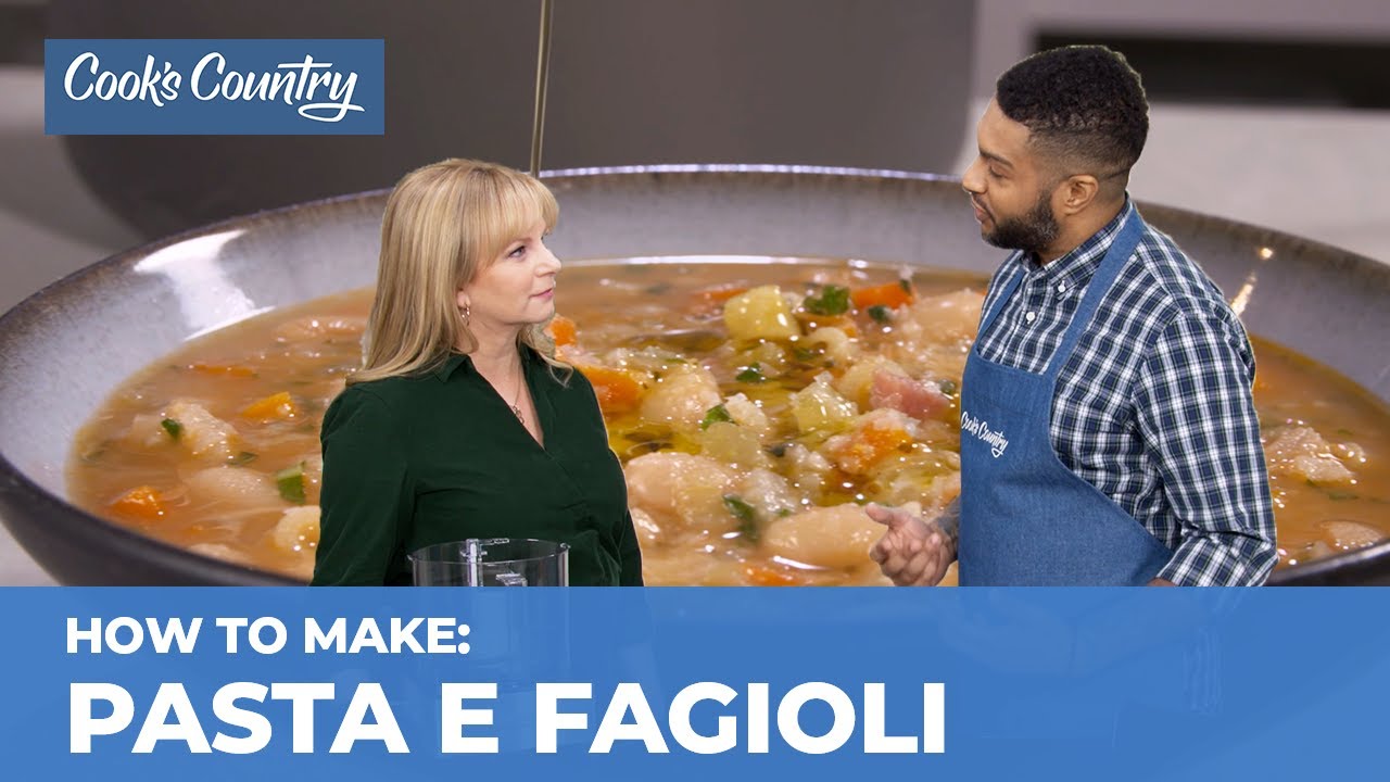 How to Make the Most Comforting Pasta e Fagioli | America