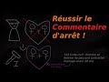 Russir le commentaire darrt  tous les coups 