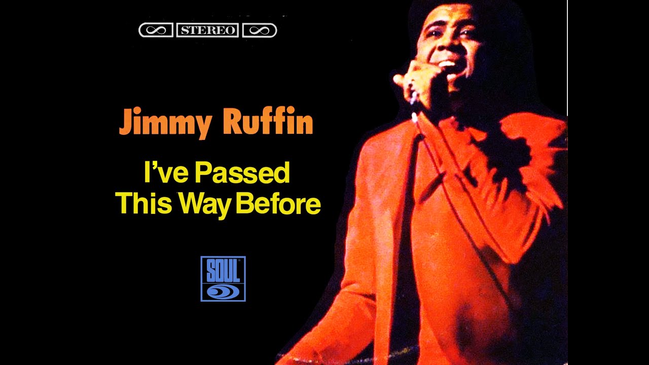 "Motown In Mono and Stereo" "Jimmy Ruffin I've Passed This Way Before