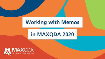 Working with Memos in MAXQDA 2020