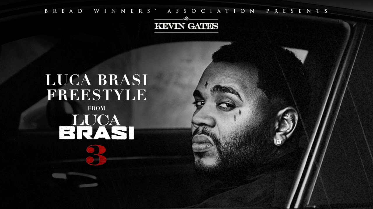 Download Kevin Gates - Luca Brasi Freestyle [Official Audio]