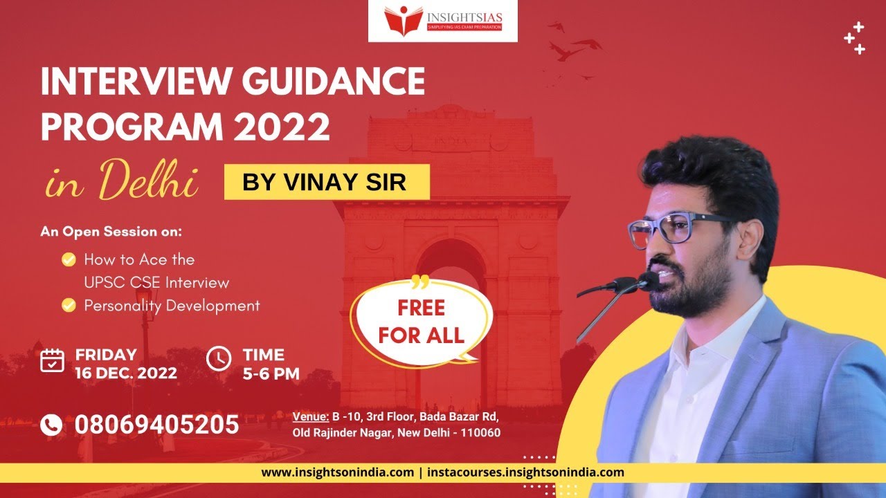 An OPEN SESSION in DELHI: Interview Guidance Program for UPSC 2022 by ...