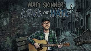 Matt Skinner - These Were the Days