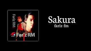 Download lagu SAKURA - FARIZ FM (Lyrics)