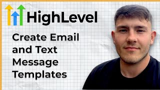 How To Create Email And Text Message Templates In GoHighLevel! (2025 Guide)