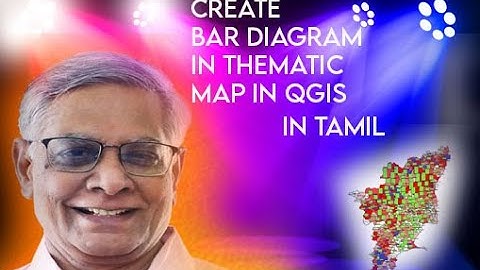 How to create Thematic map with Bar diagram and Stacked Bar diagram using QGIS