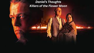 Killers of the Flower Moon: A Great Epic by Martin Scorsese