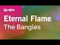 Eternal Flame - The Bangles | Karaoke Version | KaraFun