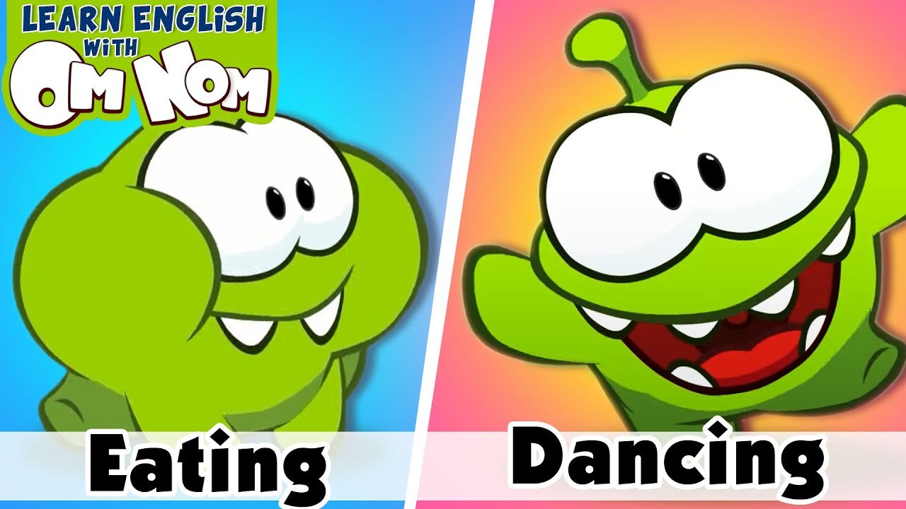 ⁣Learn With Om Nom | Learn Verbs with Om Nom | Preschool Learning Videos