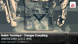 Switch Technique - Changes Everything
