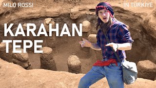 Karahan Tepe: The Mysteries of The Oldest Known Settlement