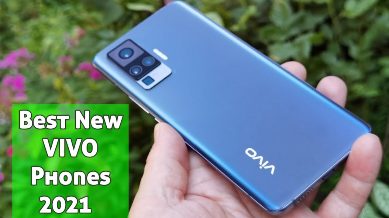 Top 5 New Vivo Phones To Buy In 21 Youtube
