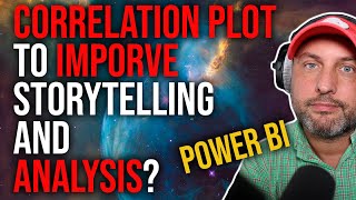 How to Use Correlation Plot to Improve Story Telling and Analysis in Power BI