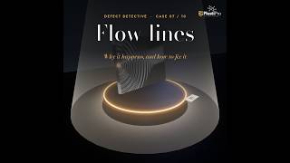 Flow lines: causes and fixes #injectionmoulding #plastics #troubleshooting #MBPlastiPro #plastic