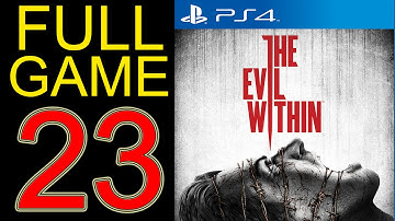 The Evil Within Walkthrough Part 23 PS4 Gameplay lets play playthrough let
