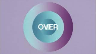 CHVRCHES - OVER (Lyric Video)