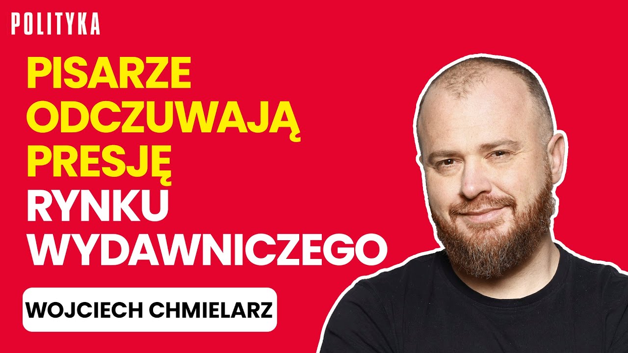 Wojciech Chmielarz wywiad o polskiej literaturze i rynku książki. Co czytać? | Tygodnik Polityka