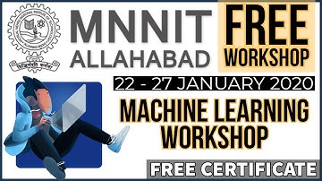Online Workshop on Machine Learning in Vision & IoT by MNNIT Allahabad [Jan 22-26]  Free CERTIFICATE
