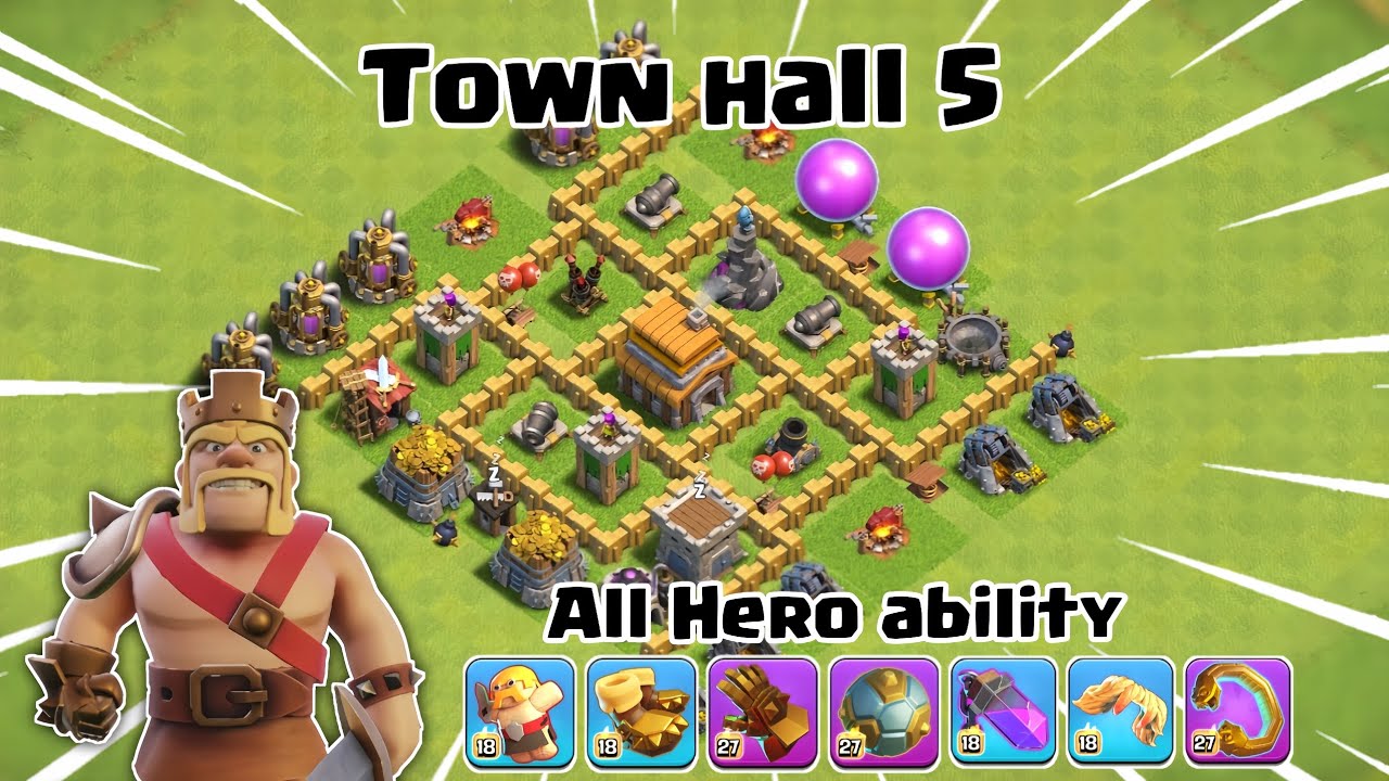 Town hall 5 vs all hero ability || Clash of clans