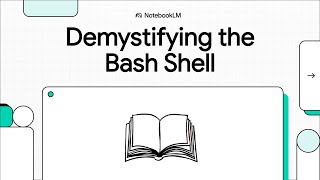 Bash Shell: Demystify