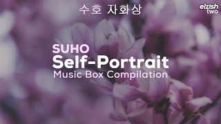 SUHO - Self-Portrait | Music Box Compilation | Full Album