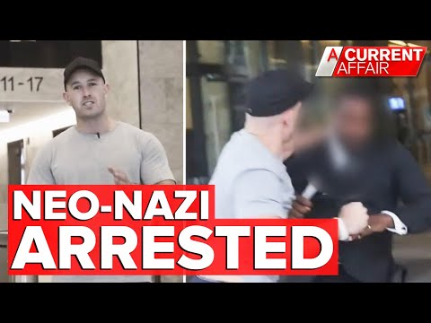 Neo-Nazi Arrested Over Alleged Assault On Channel Nine Security Guard | A Current Affair