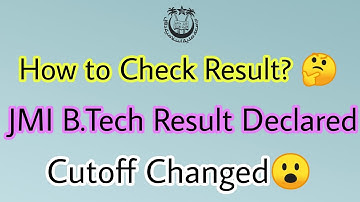 Jamia B.Tech Result Out🔥Cutoff Changed😮How to Check Result Full Process💯
