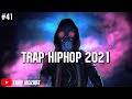 Trap HipHop 2021 โยกกัน มันส์โคตรสุด